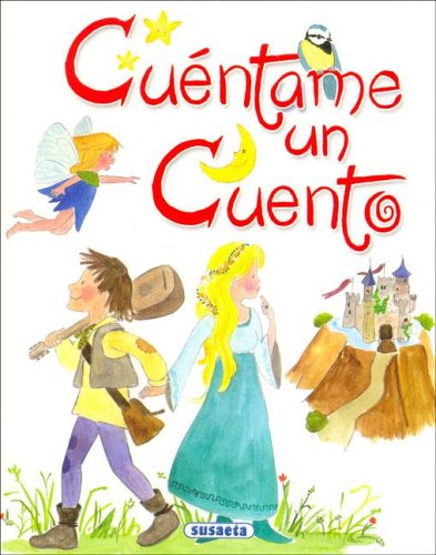 Cuentame Un Cuento - 2 (Spanish Edition) (9789506192105) by Susaeta Ediciones