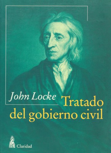 9789506200619: Tratado del gobierno civil (Spanish Edition)