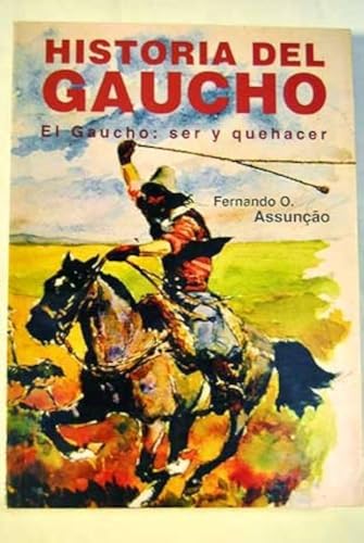 9789506201319: Historia del Gaucho