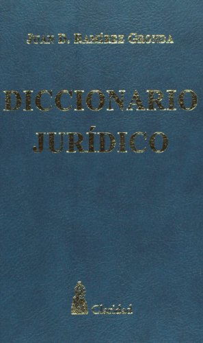 Beispielbild fr Diccionario juridico (Coleccion Diccionarios) (Spanish Edition) [Hardcover] Juan D. Ramirez Gronda zum Verkauf von GridFreed