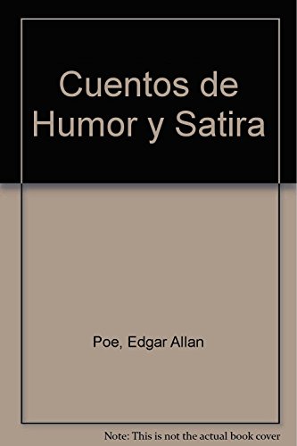 Beispielbild fr Cuentos De Humor Y Satira - Edgar Allan Poe zum Verkauf von Juanpebooks