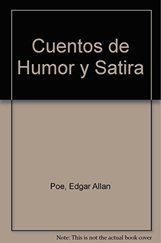 Imagen de archivo de Cuentos De Humor Y Satira - Edgar Allan Poe a la venta por Juanpebooks