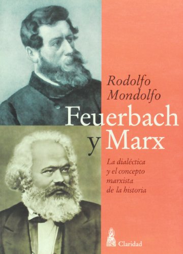 9789506201753: Feuerbach Y Marx