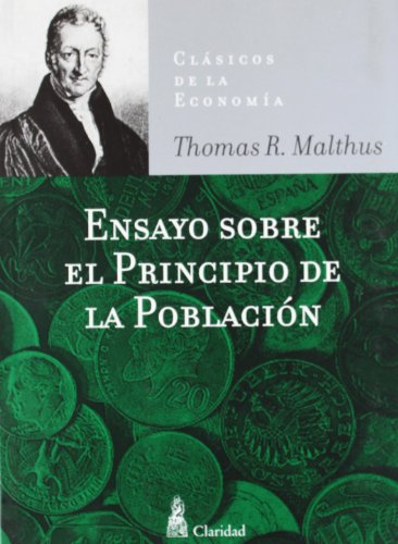 Imagen de archivo de ENSAYO SOBRE EL PRINCIPIO DE LA POBLACION a la venta por Libros nicos