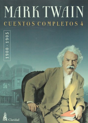 9789506202439: Cuentos completos / Short Stories: 1900-1905: 4