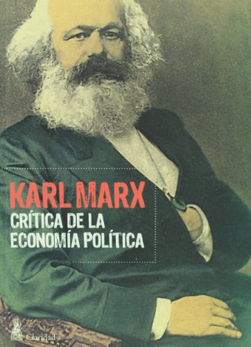 Critica de la economia politica (Spanish Edition) (9789506202583) by Marx Karl