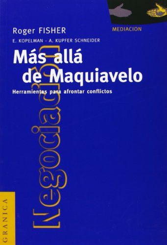 9789506411336: Ms all de Maquiavelo: Herramientas para afrontar conflictos (SIN COLECCION)