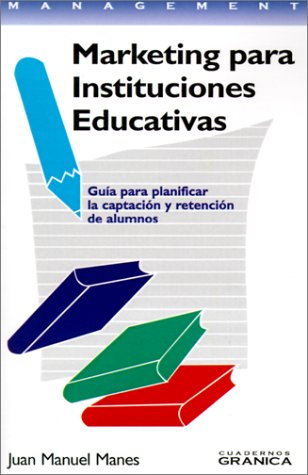 Beispielbild fr Marketing para Instituciones Educativas (Spanish Edition) zum Verkauf von Phatpocket Limited