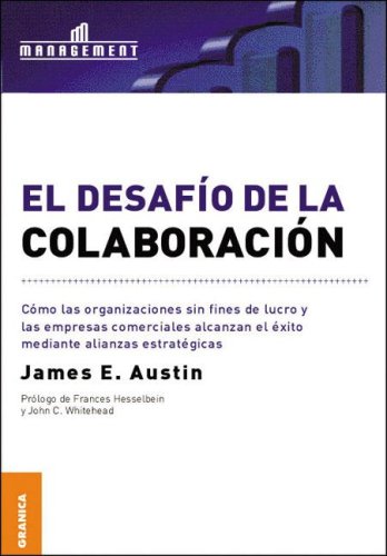 Imagen de archivo de El Desafio De La Colaboracion/ The CoAustin, James a la venta por Iridium_Books