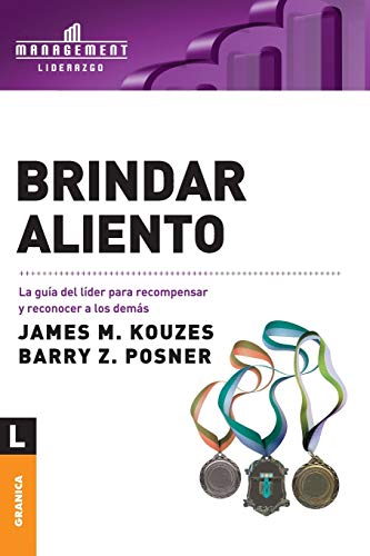 Stock image for Brindar aliento: La gua del lder para recompensar y reconocer a los dems (Spanish Edition) for sale by Big River Books
