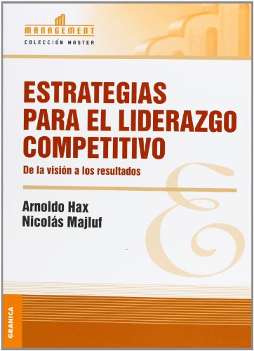 Stock image for ESTRATEGIAS PARA EL LIDERAZGO COMPETITIVO for sale by KALAMO LIBROS, S.L.