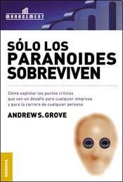 Beispielbild fr SOLO LOS PARANOIDES SOBREVIVEN zum Verkauf von KALAMO LIBROS, S.L.