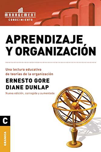Stock image for Aprendizaje y Organizacion: Una lectura educativa de teorias de la organizacion for sale by Chiron Media
