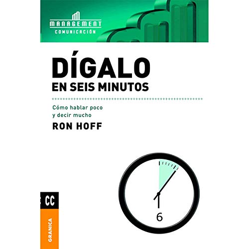 Beispielbild fr Digalo En Seis Minutos/ Said In Six Minutes (Spanish Edition) zum Verkauf von Irish Booksellers