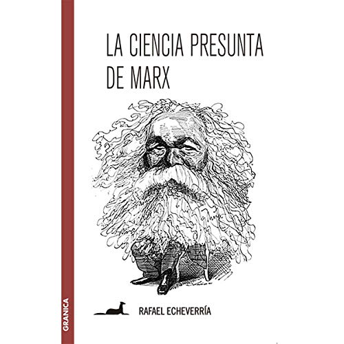 9789506417550: La ciencia presunta de Marx