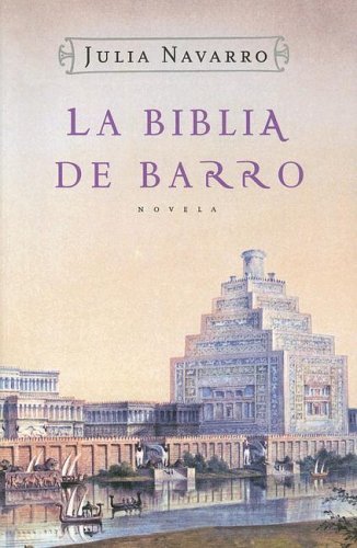 Stock image for La Biblia De Barro / The Bible Of Clay for sale by RecicLibros