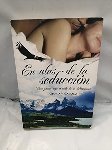 9789506441289: En Alas De La Seduccion(R)