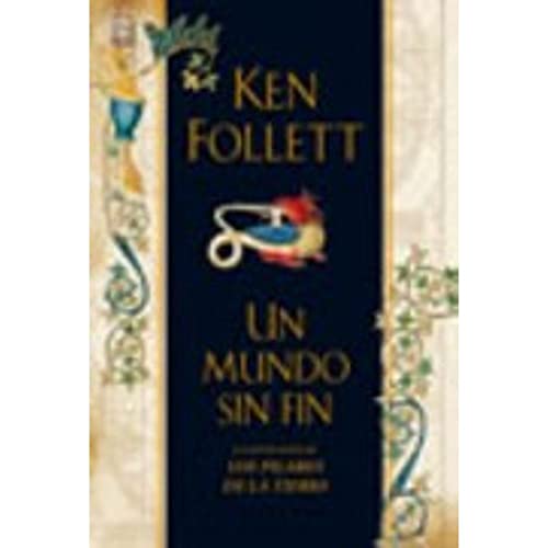 9789506441296: Un Mundo Sin Fin (Spanish Edition)