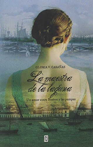 Imagen de archivo de Maestra de la laguna (Spanish Edition) a la venta por Wonder Book