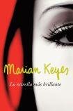 Imagen de archivo de marian keyes la estrella mas brillante a la venta por LibreriaElcosteo