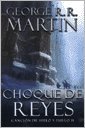 CHOQUE DE REYES (Spanish Edition) (9789506442323) by MARTIN