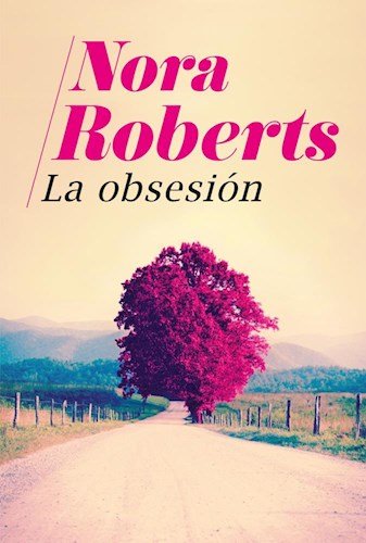 Imagen de archivo de Obsesi n - Nora Roberts a la venta por Juanpebooks