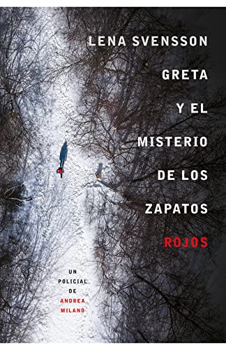 Stock image for GRETA Y EL MISTERIO DE LOS ZAPAT.ROJ for sale by Serendipity