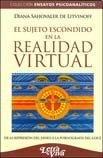 Imagen de archivo de SUJETO ESCONDIDO EN LA REALIDAD VIRTUAL, EL (Spanish Edition) a la venta por HPB-Movies