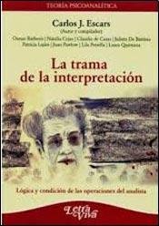 9789506493462: La Trama De La Interpretacion