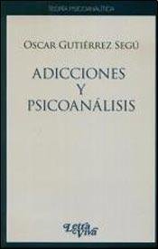 Imagen de archivo de ADICCIONES Y PSICOANALISIS a la venta por SoferBooks