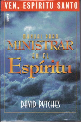 9789506830816: Manual Para Ministrar En El Espiritu