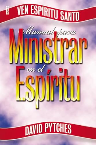 9789506831134: Manual Para Ministrar en el Espiritu