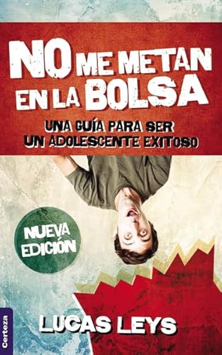 Not put me in the bag/No me metan en la bolsa (Spanish Edition) (9789506831172) by Leys, Lucas