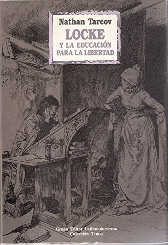 Imagen de archivo de Locke y la educacion para la libertad a la venta por SoferBooks