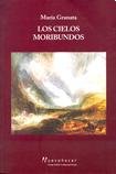 9789506948375: CIELOS MORIBUNDOS, LOS (Spanish Edition)