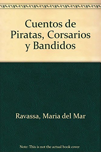 Imagen de archivo de Cuentos de Piratas, Corsarios y Bandidos a la venta por Hamelyn