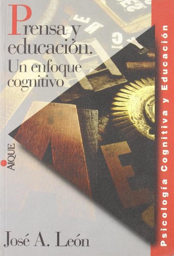Beispielbild fr Prensa y Educacion - Un Enfoque Cognitivo zum Verkauf von Plum Books