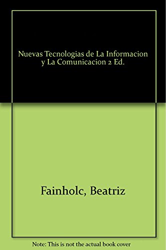 Stock image for Nuevas tecnologias de la informacion y comunicacion enseanz for sale by Iridium_Books
