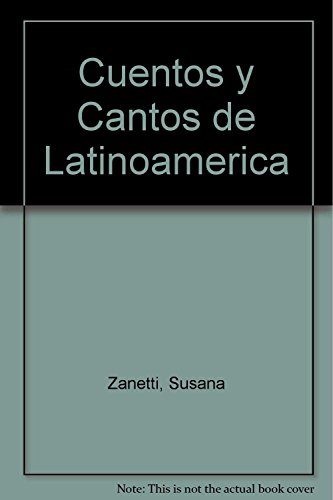 Beispielbild fr Cuentos y Cantos de Latinoamerica zum Verkauf von medimops