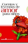 Stock image for cuentos y leyendas de amor para ninos for sale by DMBeeBookstore