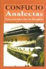 Analectas (Spanish Edition) (9789507220463) by Confucius