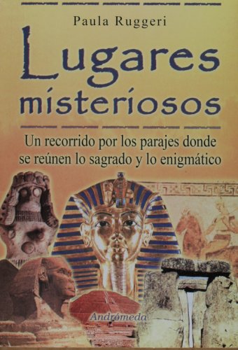 9789507223129: Lugares misteriosos (Spanish Edition)