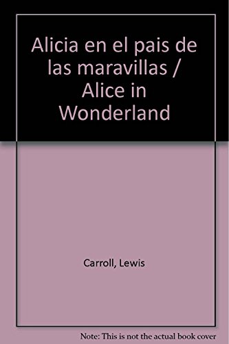 9789507224249: Alicia en el pas de las maravillas/ Alice in Wonderland