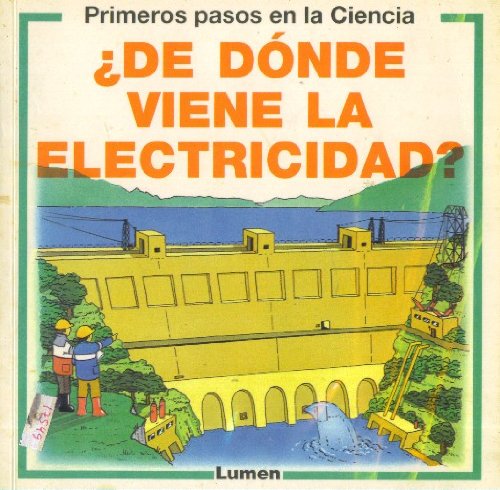 de Donde Viene la Electricidad? (9789507240164) by Mayes