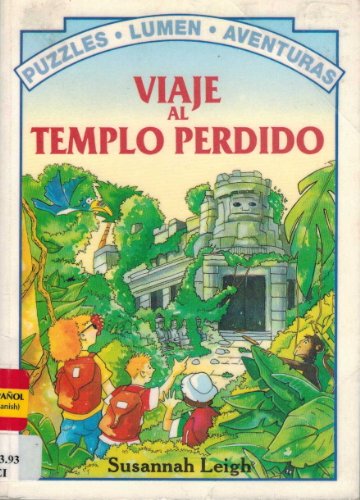 Imagen de archivo de Viaje Al Templo Perdido = Journey to the Lost Temple a la venta por ThriftBooks-Atlanta