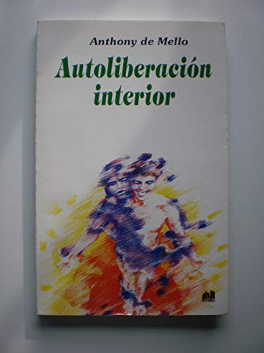 9789507242564: Autoliberacion interior