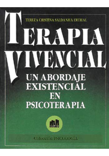 9789507242854: TERAPIA VIVENCIAL