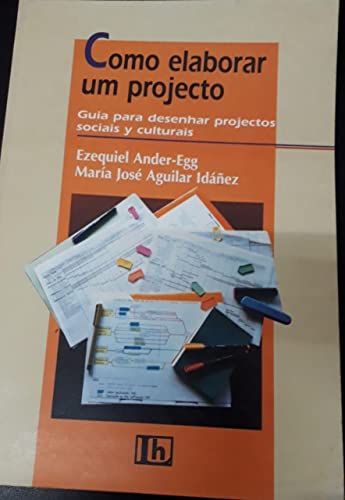 Beispielbild fr Como Elaborar Un Proyecto (Spanish Edition) zum Verkauf von Books Unplugged