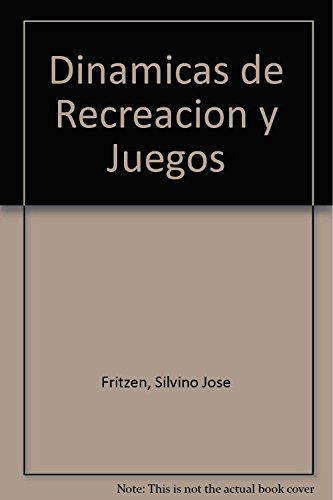Stock image for Dinamicas de Recreacion y Juegos (Spanish Edition) for sale by ThriftBooks-Atlanta