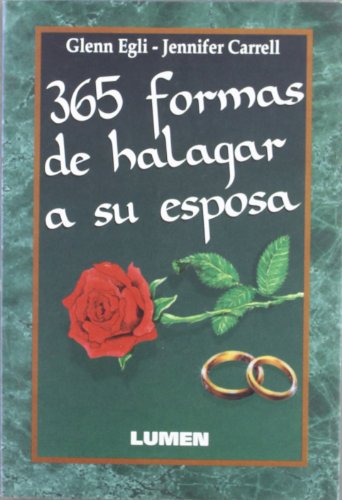 Beispielbild fr 365 Formas De Halagar A Su Esposa (Spanish Edition) zum Verkauf von Wonder Book